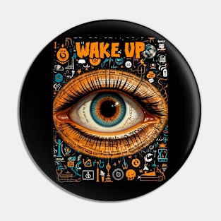 Wake Up Cosnpiracy theories Pin