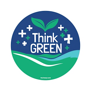 Think Green, Preserve Nature T-Shirt