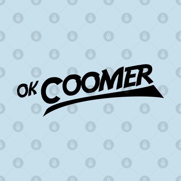 Ok Coomer by sketchfiles