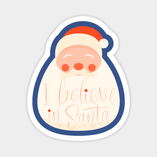 I Believe In Santa Magnet