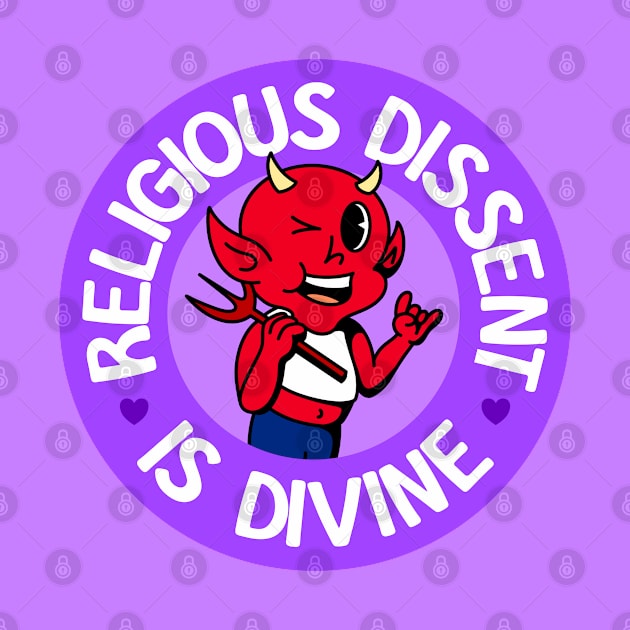 Religious Dissent Is Divine - Cute Queer Atheist Devil by Football from the Left