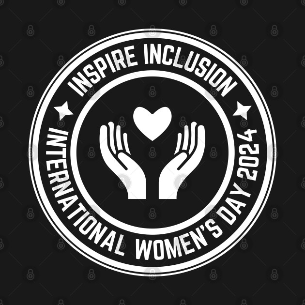 Inspire Inclusion Women's International Day 2024 by oneduystore