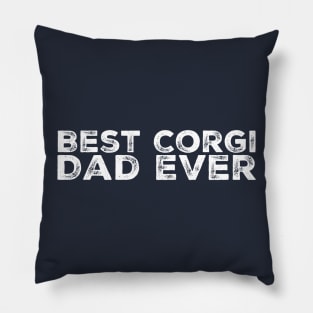 Best Corgi Dad Ever Pillow