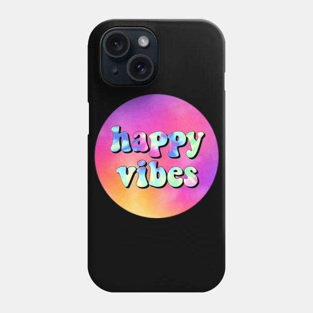 happy vibes Phone Case by artby-shikha