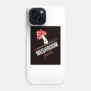 Mushroom Lover Phone Case