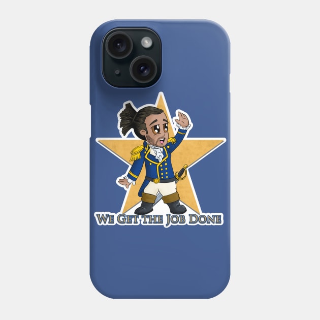 We Get the Job Done Phone Case by Axton Kahler Art