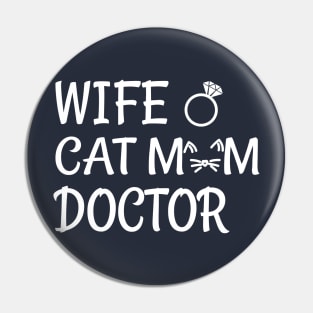 wife cat mom doctor Pin