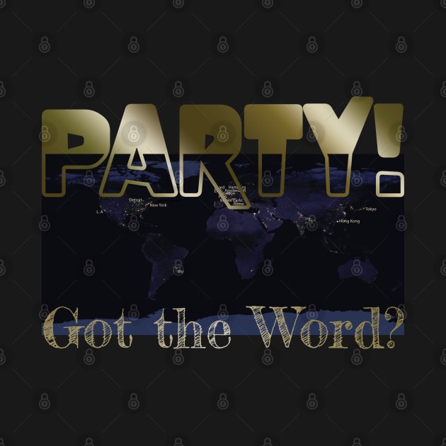 Got the Word? Party! Fun Text Design with World Map at Night at City Names by karenmcfarland13