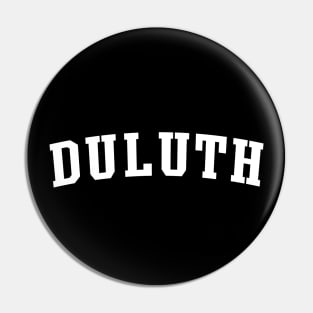 Duluth Pin