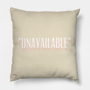 "Unavailable" New Design Pillow