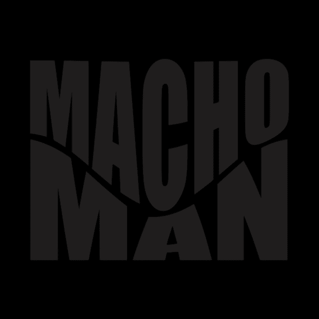 Macho--Man by Bonds