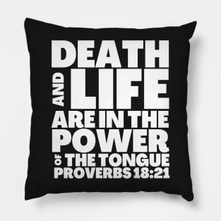 Proverbs 18-21 Power of The Tongue Pillow