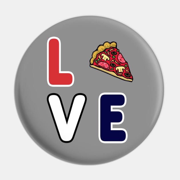 Pizza Love, Mozzarella Pepperoni Pizzeria Pie Pin by Maxx Exchange