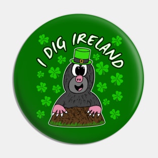 St. Patrick's Day 2022 Mole I Dig Ireland Pin