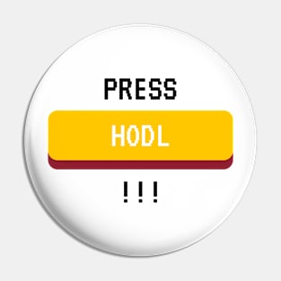 Press HODL !!! (Black) Pin