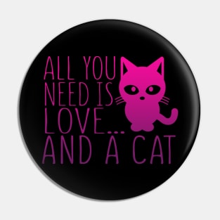 All You Need Is Love And A Cat Pin