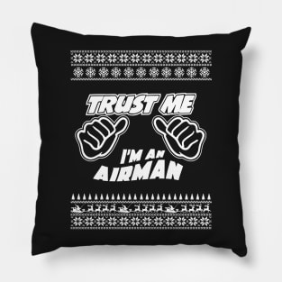 Trust Me, I’m an AIRMAN – Merry Christmas Pillow