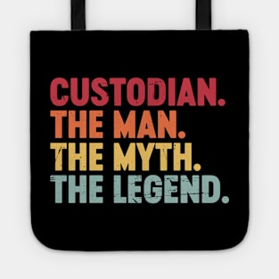 Custodian The Man The Myth The Legend Funny Retro Vintage (Sunset) Tote