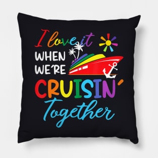 We're Cruisin Together Cruise Couple 2024 LGBT Pillow