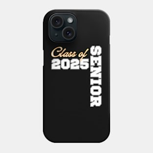 Class of 2025 Senior 25 Shirt High School Graduation Party Phone Case