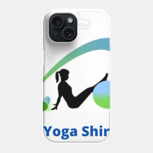 Yoga Shirt Phone Case