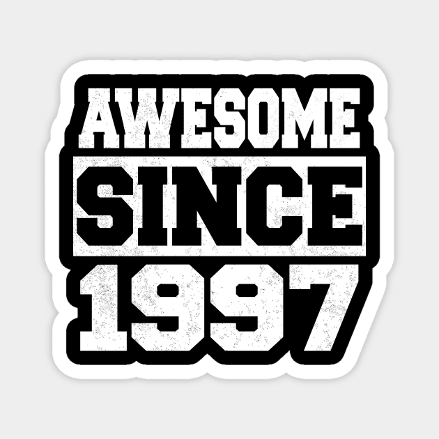 Awesome since 1997 Magnet by LunaMay
