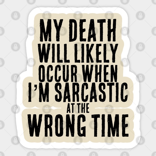 Death By Sarcasm T-Shirt Death By Sarcasm T-Shirt