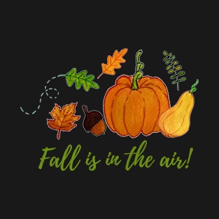 Fall is in the air! Gouache autumn doodle T-Shirt