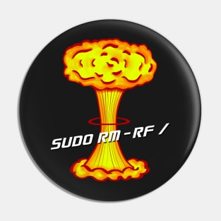 Sudo rm -rf / Pin