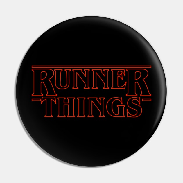 Runner Things Pin by TheHauntedRunner