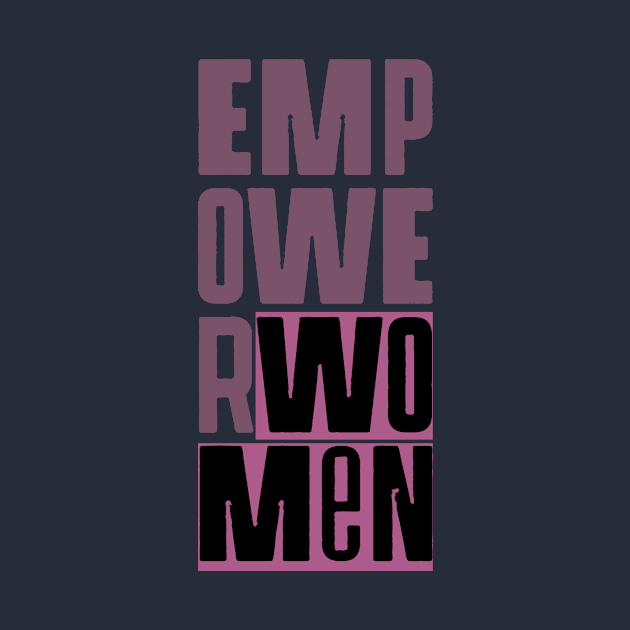 Empower Women by galetea