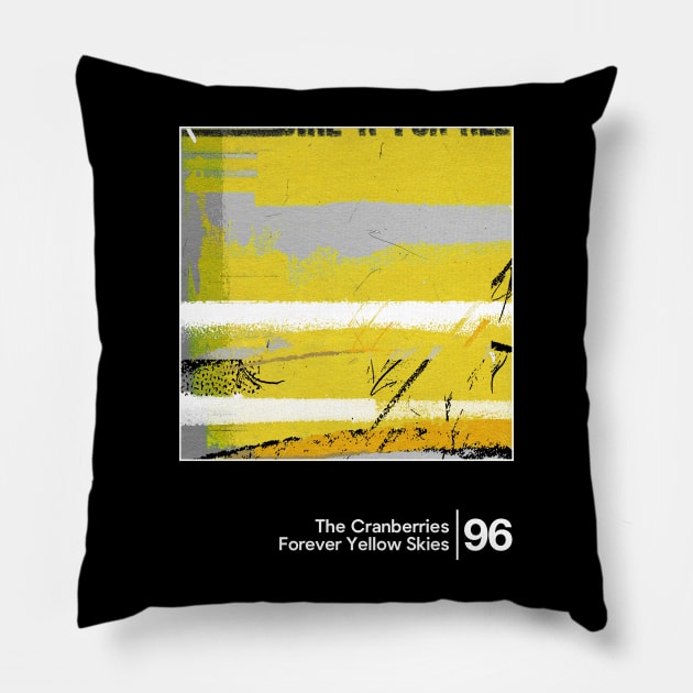 The Cranberries - Forever Yellow Skies / Minimalist Graphic Design Pillow by saudade