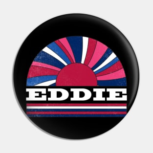 Eddie Proud Name Personalized Retro Flowers Beautiful Pin