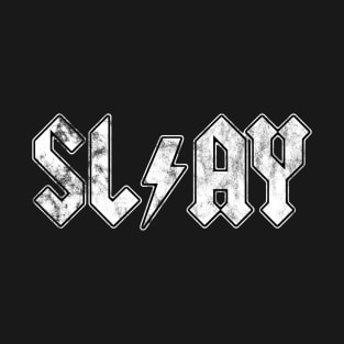 For Those About to SLAY - stone cold white T-Shirt