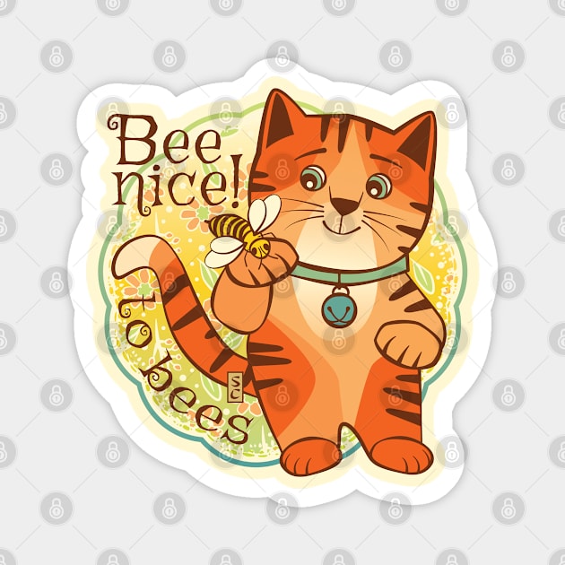 Be Nice to Bees Magnet by Sue Cervenka