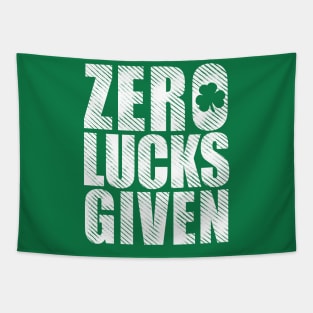 St Patricks Zero Lucks Given Tapestry