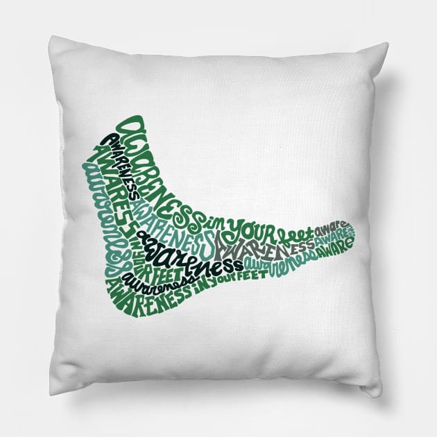 Awareness in Your Feet Wordcloud Pillow by ErinaBDesigns