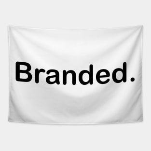 Branded Tapestry