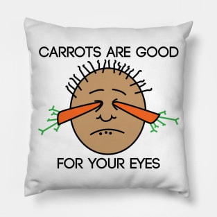 Carrots are Good for Your Eyes Funny/Joke Design Sticker Pillow