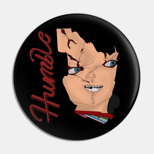 Humble Chucky Pin by MelaninB_designs