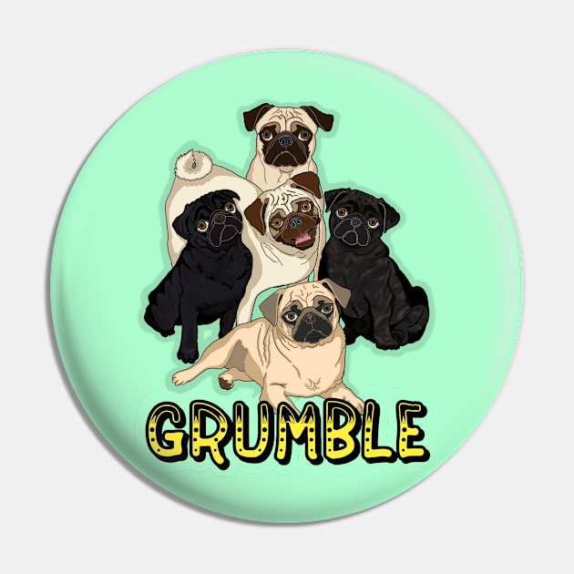 Pug Grumble Pin by FivePugs