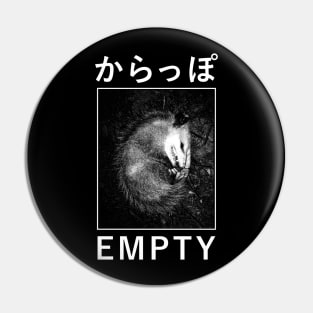 Karappo - Empty Opossum Pin