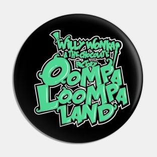 Willy Wonka Oompa Loompa Pin