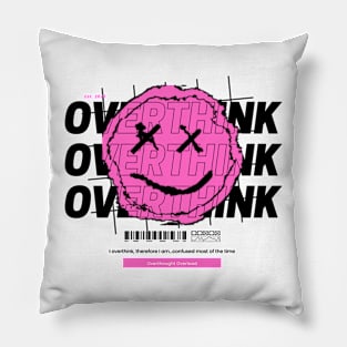 Overthink: Overthought Overload Pillow