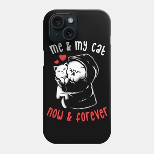 Me and My Cat Now and Forever -  Cute Kitty Skull Gift Phone Case