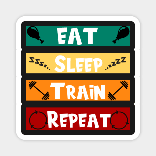 Eat Sleep Train Repeat Vintage Magnet