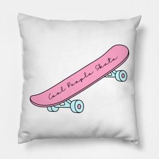 Cool People Skate Pillow