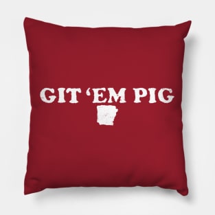 Git 'Em Pillow