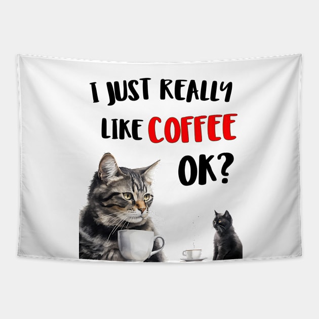 I just really like coffee ok cat style Tapestry by NivestaMelo