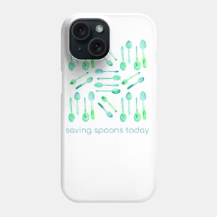 Saving Spoons Today (Green) Phone Case